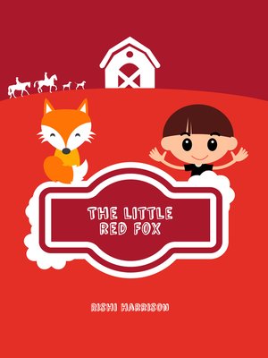 cover image of The Little Red Fox